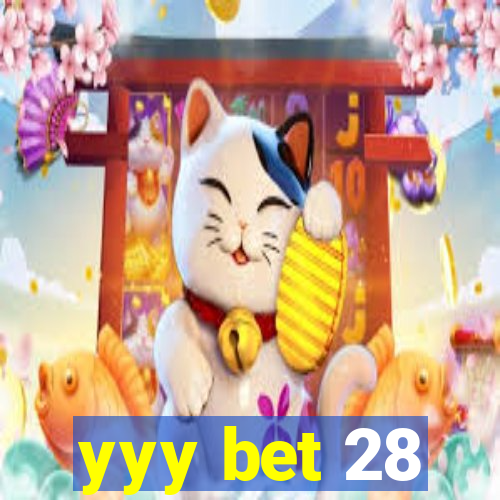 yyy bet 28